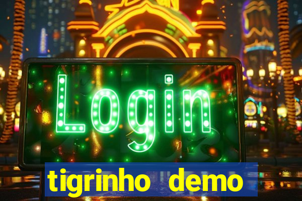 tigrinho demo casino 24