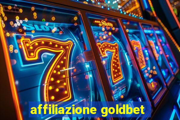 affiliazione goldbet