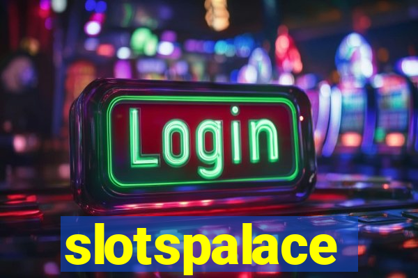 slotspalace