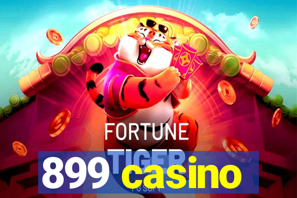 899 casino