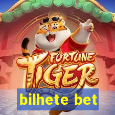 bilhete bet