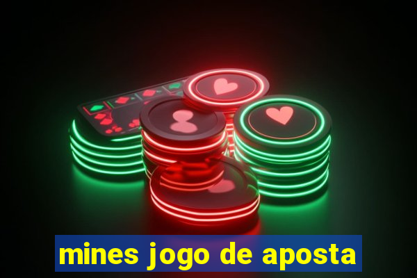 mines jogo de aposta