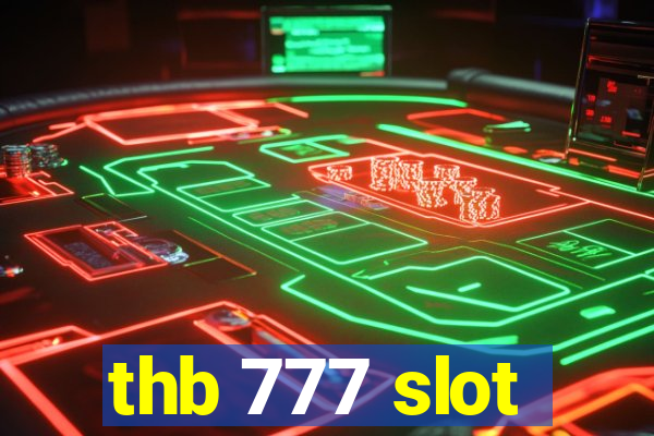 thb 777 slot