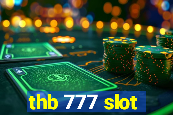 thb 777 slot