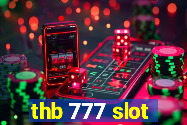 thb 777 slot