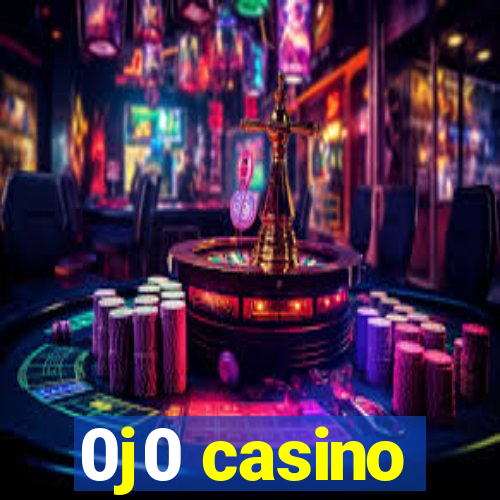 0j0 casino