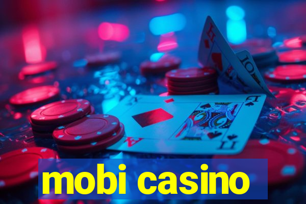 mobi casino