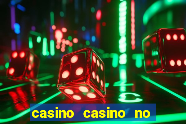 casino casino no deposit bonus