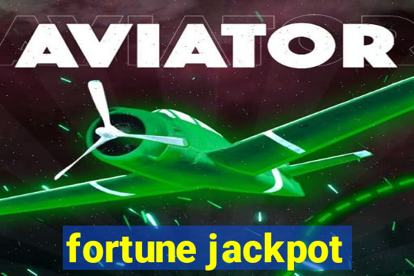 fortune jackpot