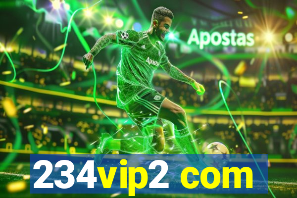 234vip2 com