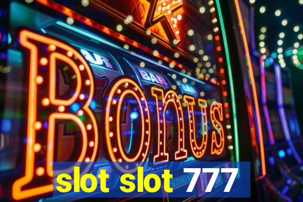 slot slot 777