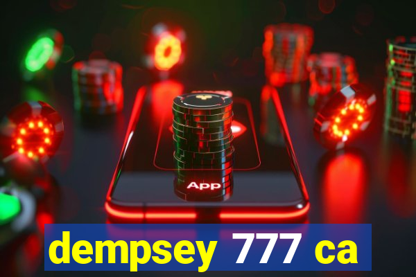 dempsey 777 ca