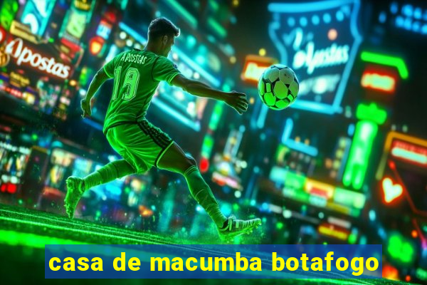 casa de macumba botafogo