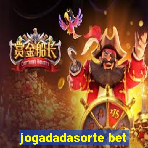 jogadadasorte bet