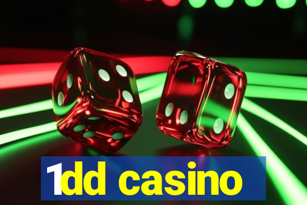 1dd casino