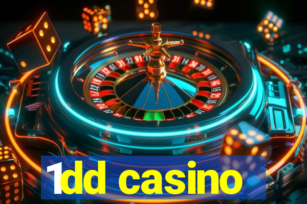 1dd casino