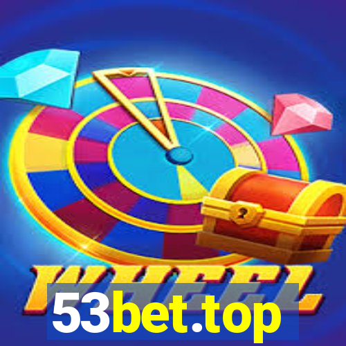 53bet.top