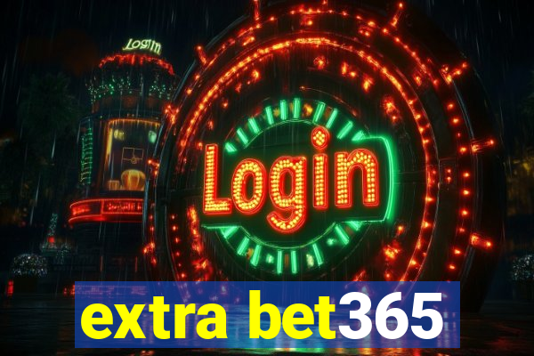 extra bet365