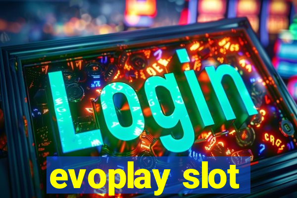 evoplay slot