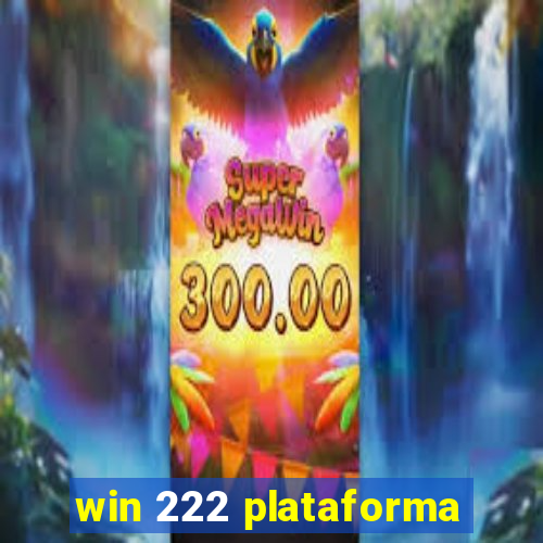 win 222 plataforma