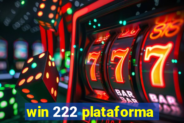 win 222 plataforma