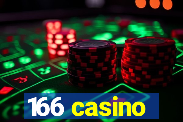 166 casino