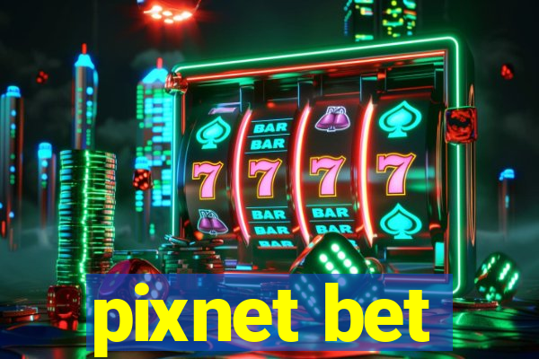 pixnet bet