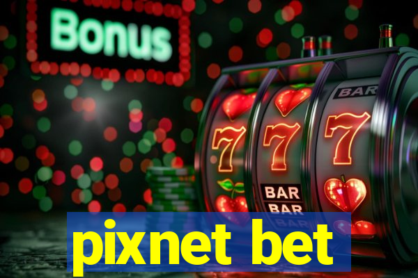 pixnet bet