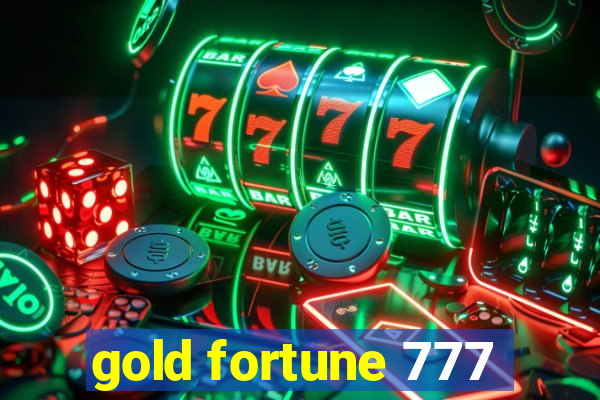 gold fortune 777