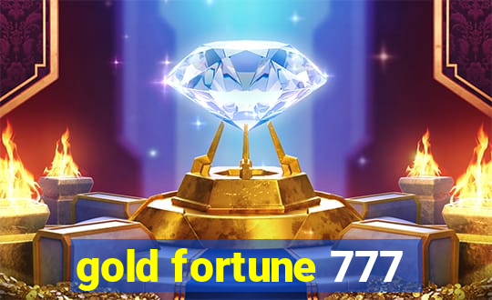 gold fortune 777