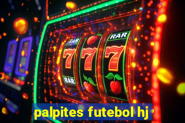 palpites futebol hj