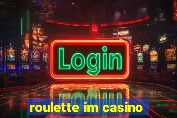 roulette im casino