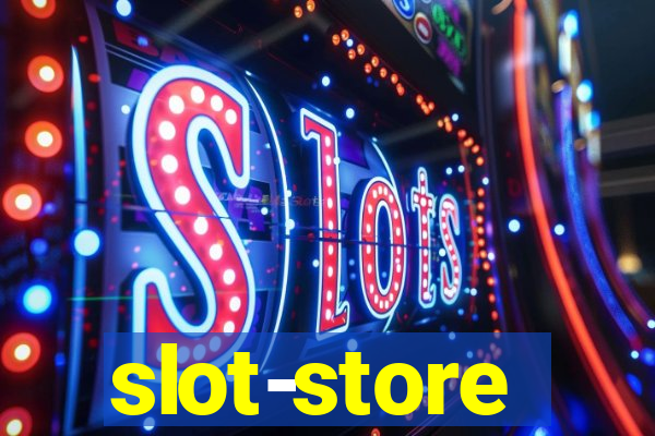 slot-store