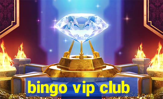 bingo vip club