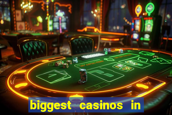 biggest casinos in the usa