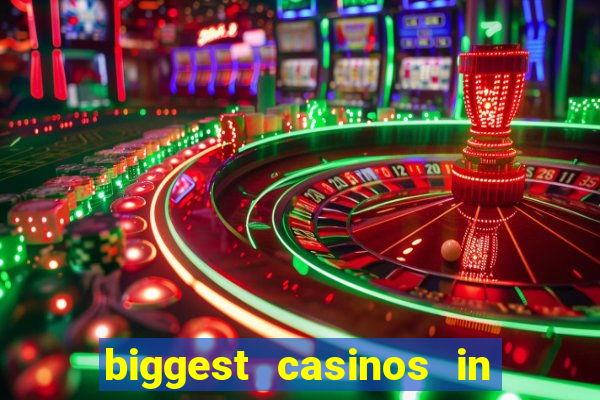 biggest casinos in the usa