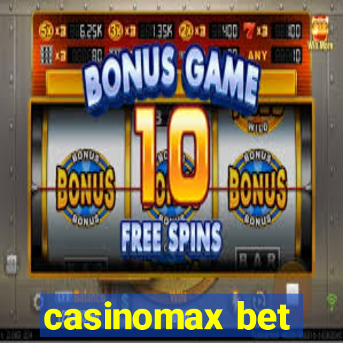 casinomax bet