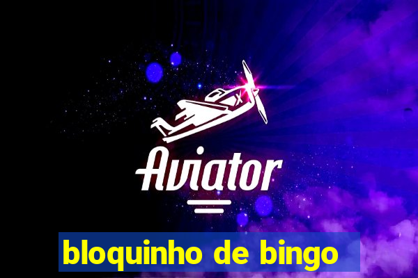 bloquinho de bingo