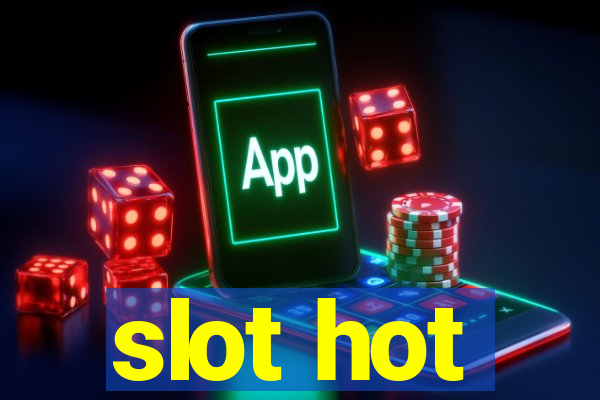 slot hot