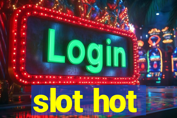 slot hot