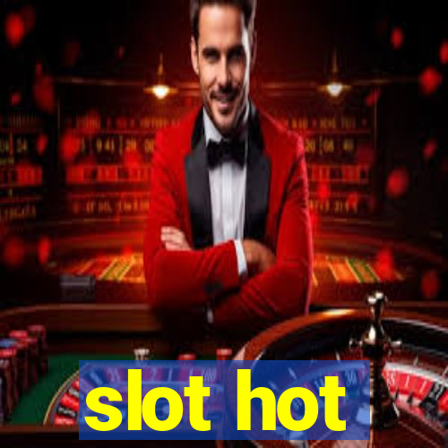 slot hot