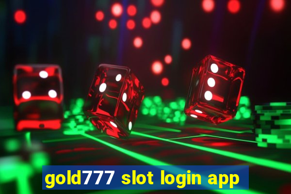 gold777 slot login app