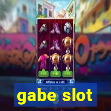 gabe slot