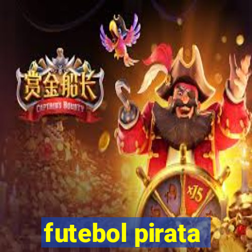 futebol pirata