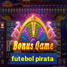 futebol pirata