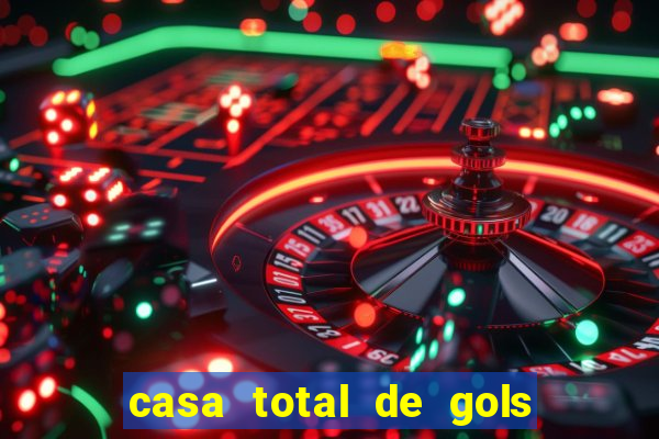 casa total de gols no jogo