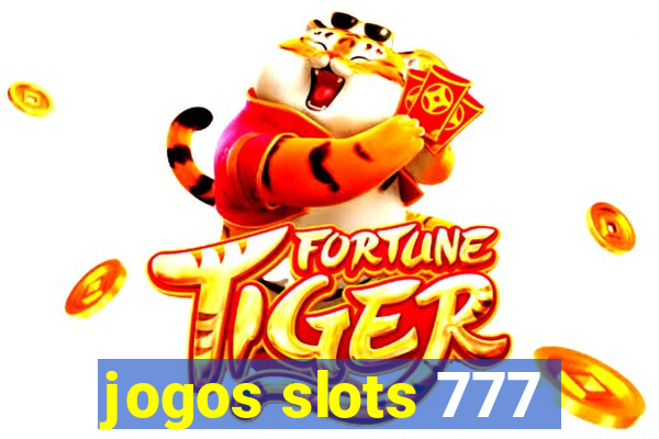 jogos slots 777