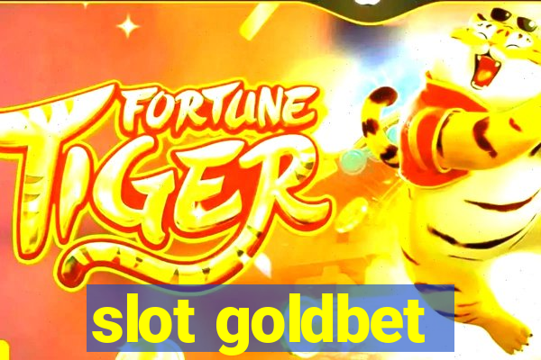 slot goldbet