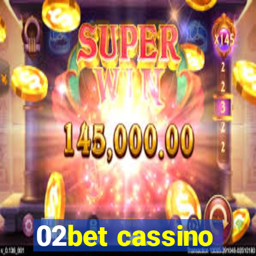 02bet cassino