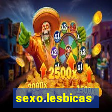 sexo.lesbicas